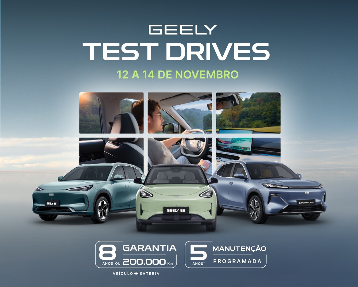 Geely Test Drives — 12 a 14 de novembro — Geely E5, Geely E2 e Starray EM-i — Garantia 8 anos ou 200.000 km, 5 anos de manutenção programada